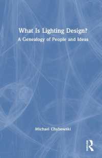 What Is Lighting Design? : A Genealogy of People and Ideas