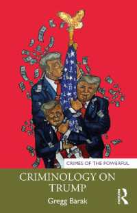 トランプの犯罪学<br>Criminology on Trump (Crimes of the Powerful)