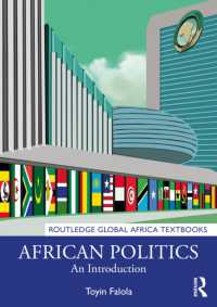 アフリカ政治入門<br>African Politics : An Introduction (Routledge Global Africa Textbooks)