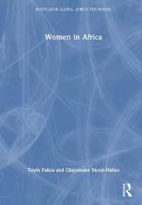 アフリカ女性入門<br>Women in Africa (Routledge Global Africa Textbooks)