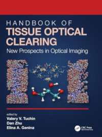 Handbook of Tissue Optical Clearing : New Prospects in Optical Imaging