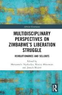 Multidisciplinary Perspectives on Zimbabwe's Liberation Struggle : Revolutionaries and Sellouts (African Governance)