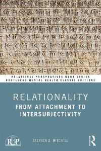 Relationality : From Attachment to Intersubjectivity (Relational Perspectives Book Series)
