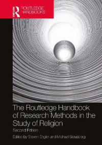 ラウトレッジ版　宗教学研究法ハンドブック（第２版）<br>The Routledge Handbook of Research Methods in the Study of Religion (Routledge Handbooks in Religion) （2ND）