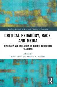 Critical Pedagogy, Race, and Media : Diversity and Inclusion in Higher Education Teaching (Routledge Research in Race and Ethnicity in Education)