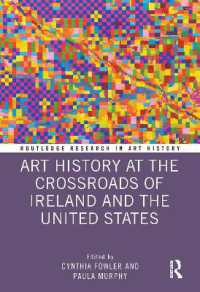Art History at the Crossroads of Ireland and the United States (Routledge Research in Art History)
