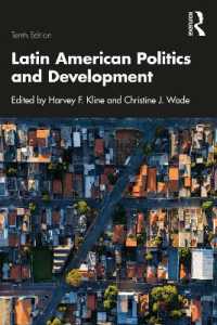 中南米の政治と開発（第１０版）<br>Latin American Politics and Development （10TH）