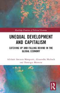 Unequal Development and Capitalism : Catching Up and Falling Behind in the Global Economy (Routledge Frontiers of Political Economy)