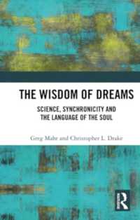 The Wisdom of Dreams : Science, Synchronicity and the Language of the Soul