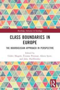 Class Boundaries in Europe : The Bourdieusian Approach in Perspective (Routledge Advances in Sociology)