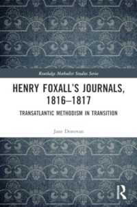 Henry Foxall's Journals, 1816-1817 : Transatlantic Methodism in Transition (Routledge Methodist Studies Series)