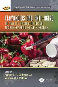 Flavonoids and Anti-Aging : The Role of Transcription Factor Nuclear Erythroid 2-Related Factor2 (Nutraceuticals)
