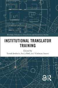Institutional Translator Training (Routledge Advances in Translation and Interpreting Studies)
