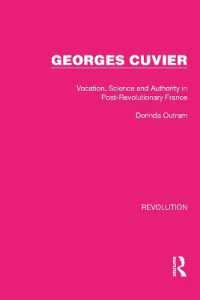 Georges Cuvier : Vocation, Science and Authority in Post-Revolutionary France (Routledge Library Editions: Revolution)