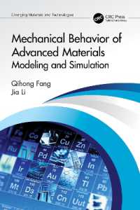 Mechanical Behavior of Advanced Materials: Modeling and Simulation : Modeling and Simulation (Emerging Materials and Technologies)
