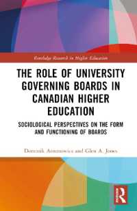 The Role of University Governing Boards in Canadian Higher Education : Sociological Perspectives on the Form and Functioning of Boards (Routledge Research in Higher Education)