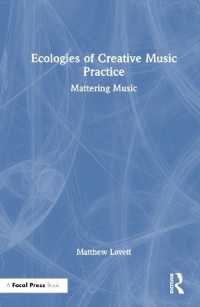 Ecologies of Creative Music Practice : Mattering Music