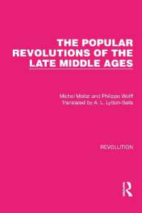 The Popular Revolutions of the Late Middle Ages (Routledge Library Editions: Revolution)