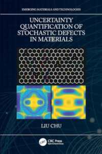 Uncertainty Quantification of Stochastic Defects in Materials (Emerging Materials and Technologies)