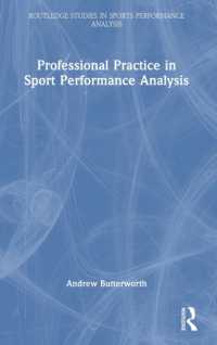 Professional Practice in Sport Performance Analysis (Routledge Studies in Sports Performance Analysis)