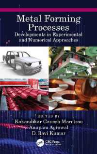 Metal Forming Processes : Developments in Experimental and Numerical Approaches