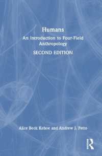 Humans : An Introduction to Four-Field Anthropology （2ND）