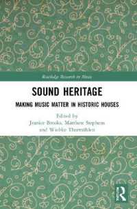 Sound Heritage : Making Music Matter in Historic Houses (Routledge Research in Music)