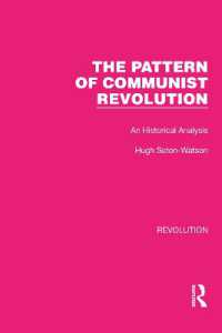 The Pattern of Communist Revolution : An Historical Analysis (Routledge Library Editions: Revolution)