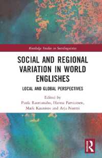 Social and Regional Variation in World Englishes : Local and Global Perspectives (Routledge Studies in Sociolinguistics)