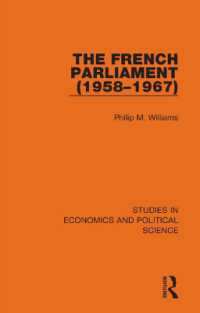 The French Parliament (1958-1967) (Studies in Economics and Political Science)