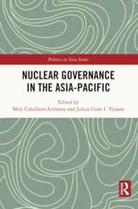 Nuclear Governance in the Asia-Pacific (Politics in Asia)