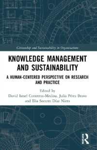 Knowledge Management and Sustainability : A Human-Centered Perspective on Research and Practice (Citizenship and Sustainability in Organizations)