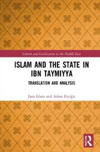 Islam and the State in Ibn Taymiyya : Translation and Analysis (Culture and Civilization in the Middle East)