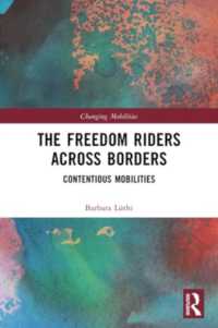 The Freedom Riders Across Borders : Contentious Mobilities (Changing Mobilities)
