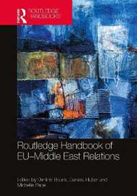 ラウトレッジ版　ＥＵ－中東関係ハンドブック<br>Routledge Handbook of EU-Middle East Relations