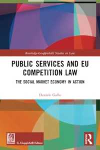 Public Services and EU Competition Law : The Social Market Economy in Action (Routledge-giappichelli Studies in Law)
