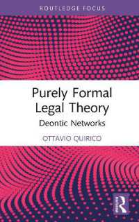 Purely Formal Legal Theory : Deontic Networks (Routledge Research in Legal Philosophy)