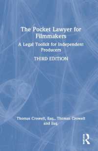 The Pocket Lawyer for Filmmakers : A Legal Toolkit for Independent Producers （3RD）