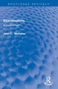 Examinations : A Commentary (Routledge Revivals)