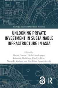 Unlocking Private Investment in Sustainable Infrastructure in Asia (Routledge Studies in Development Economics)