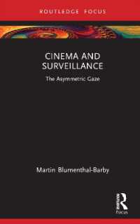 Cinema and Surveillance : The Asymmetric Gaze (Routledge Focus on Film Studies)