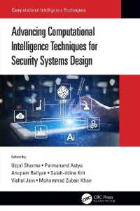 Advancing Computational Intelligence Techniques for Security Systems Design (Computational Intelligence Techniques)