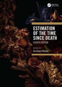 死後時間推定（第４版）<br>Estimation of the Time since Death （4TH）