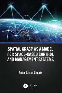 Spatial Grasp as a Model for Space-based Control and Management Systems