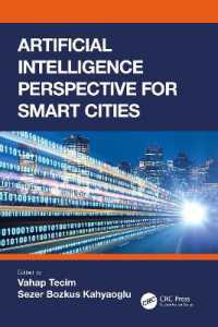 スマートシティのための人工知能の視座<br>Artificial Intelligence Perspective for Smart Cities (Security, Audit and Leadership Series)