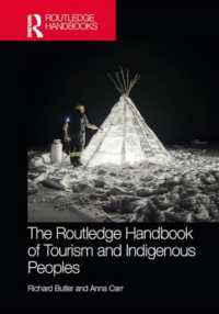 ラウトレッジ版　 ツーリズムと先住民ハンドブック<br>The Routledge Handbook of Tourism and Indigenous Peoples