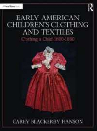 Early American Children's Clothing and Textiles : Clothing a Child 1600-1800