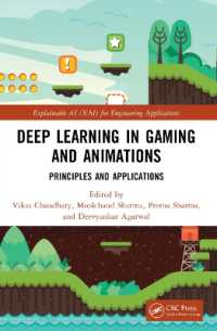 Deep Learning in Gaming and Animations : Principles and Applications (Explainable Ai Xai for Engineering Applications)