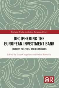 Deciphering the European Investment Bank : History, Politics, and Economics (Routledge Studies in Modern European History)