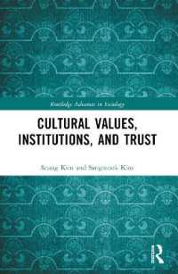 Cultural Values, Institutions, and Trust (Routledge Advances in Sociology)